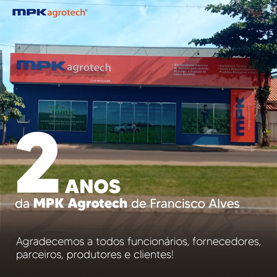 Você está visualizando atualmente 2 anos da MPK Agrotech de Francisco Alves